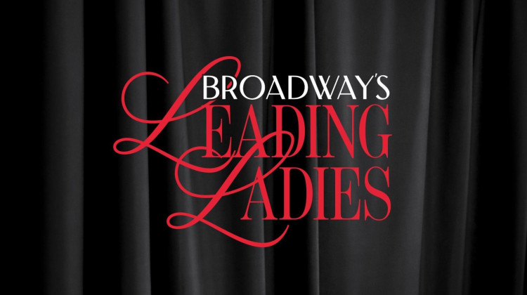 Broadway's Leading Ladies