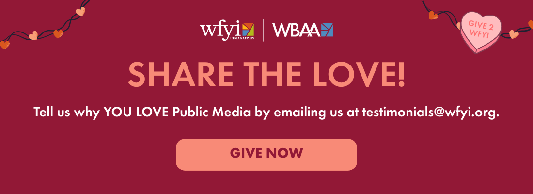 2026.02.15 Valentine's WFYI