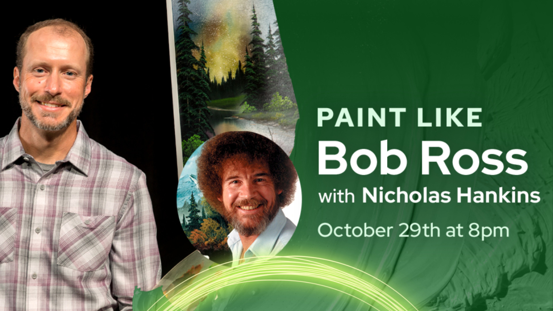 Paint Like Bob Ross with Nicholas Hankins