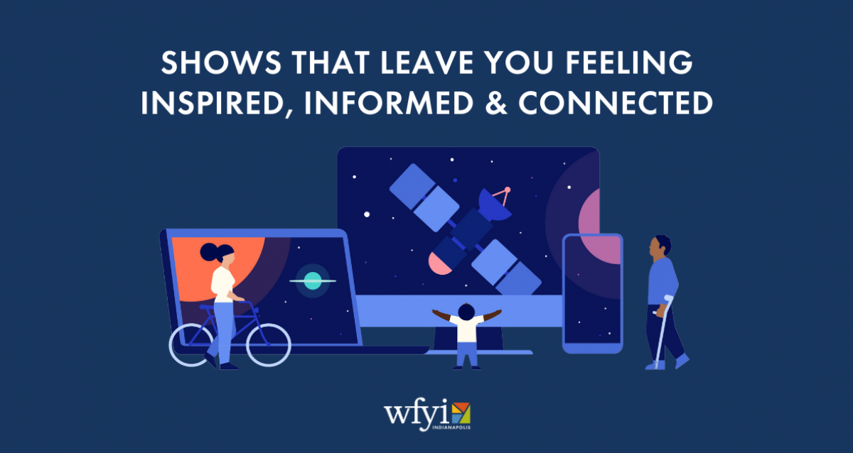 View the WFYI, PBS and NPR Broadcast Schedules