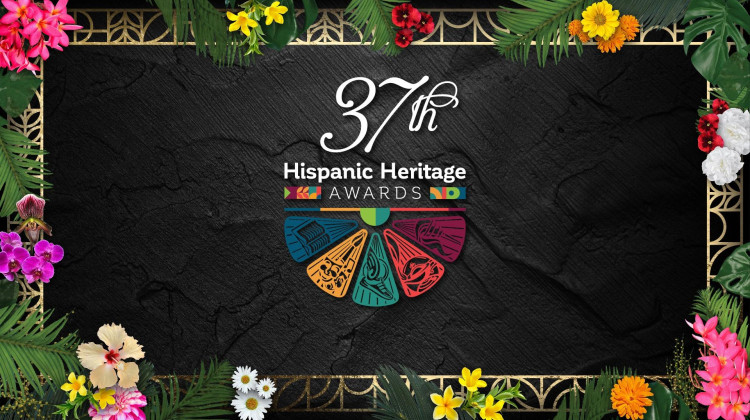 37th Hispanic Heritage Awards