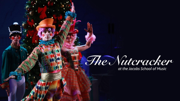 The Nutcracker at the Jacobs School of Music