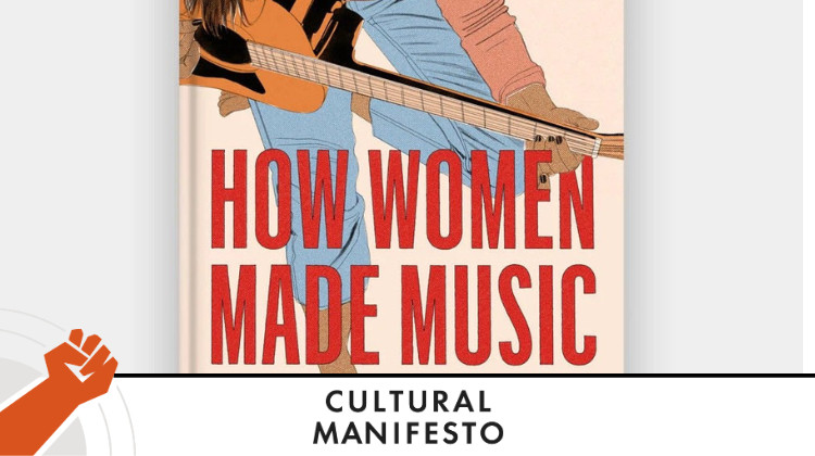 How Women Made Music