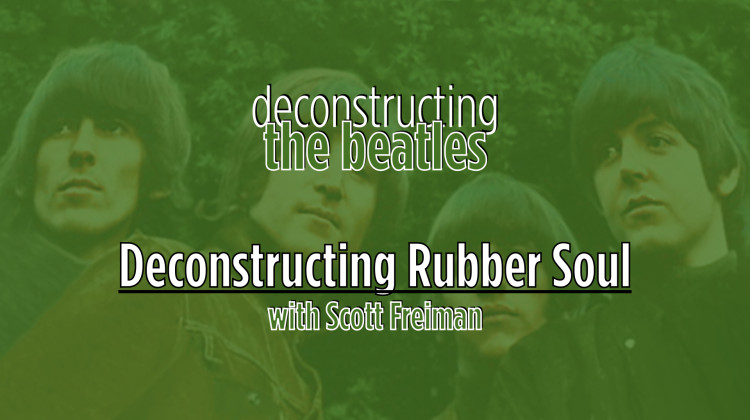 Deconstructing Rubber Soul