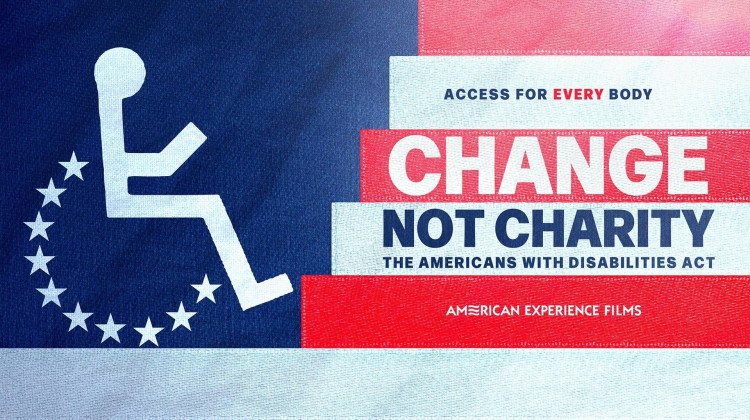 Change, Not Charity: The Americans with Disabilities Act Change, Not Charity: The Americans with Disabilities Act